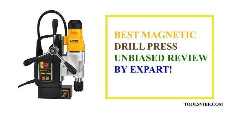 best magnetic drill press